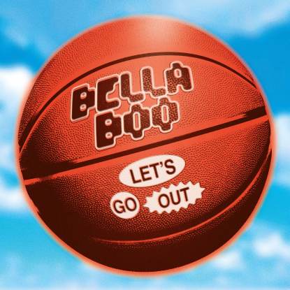 Bella Boo/LET'S GO OUT EP 12"