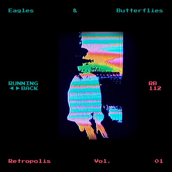 Eagles & Butterflies/RETROPOLIS 01 12"