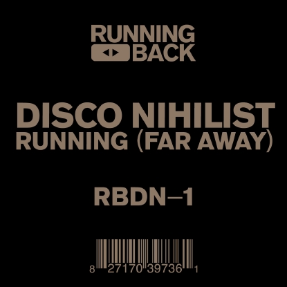 Disco Nihilist/RUNNING (FAR AWAY) EP 12"