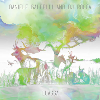 Daniele Baldelli & DJ Rocca/QUAGGA LP