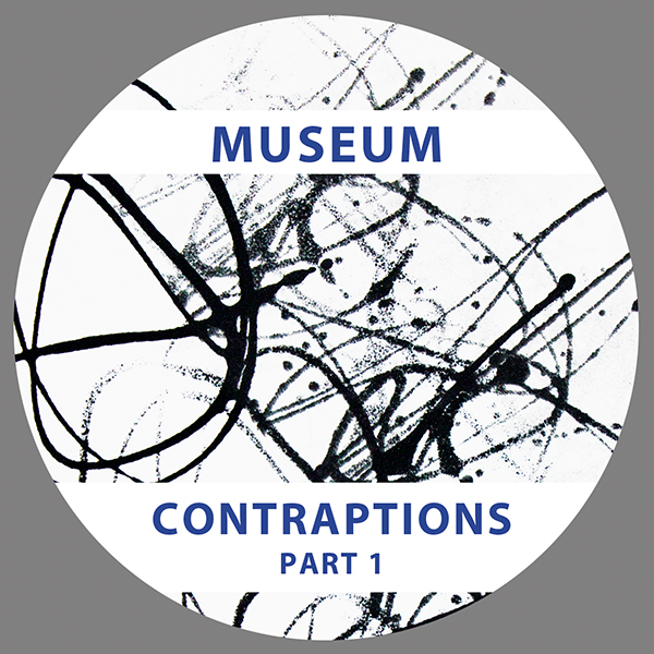 Museum/CONTRAPTIONS PT. 1 12"
