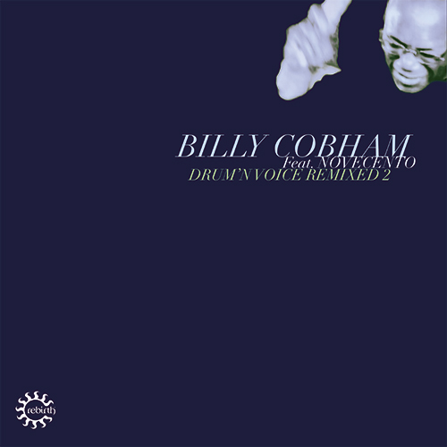 Billy Cobham/DRUM'N VOICE REMIXED 2 12"