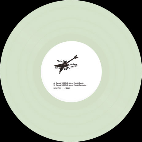 Psycho Radio/BAD REP-D. BALDELLI RMX 10"