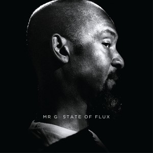 Mr. G/STATE OF FLUX CD