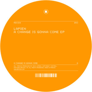 Lapien/A CHANGE IS GONNA COME EP 12"