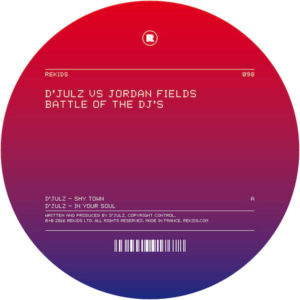 D'Julz vs Jordan Fields/BATTLE OF... 12"