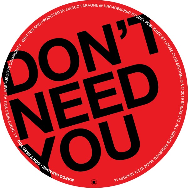 Marco Faraone/DON'T NEED YOU 12"