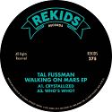 Tal Fussman/WALKING ON MARS EP 12"