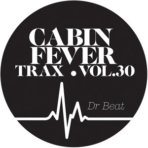 Cabin Fever/CABIN FEVER VOL.30 12"