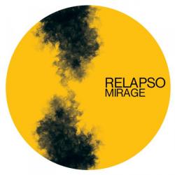 Relapso/MIRAGE (BRENDON MOELLER DUB) 12"