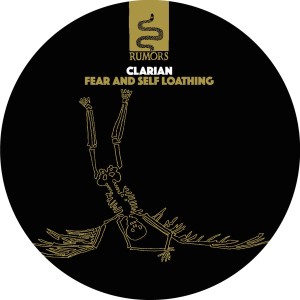 Clarian/FEAR AND SELF LOATHING 12"