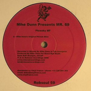 Mike Dunn/PHREAKY MF 12"