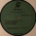 Phil Weeks/FEAR OF THE NEXT SCHOOL 12"