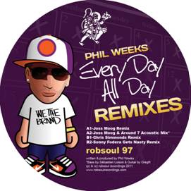 Phil Weeks/EVERY DAY ALL DAY REMIXES 12"