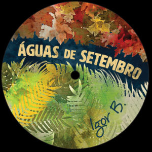 Igor B/AGUAS DE SETEMBRO EP 12"