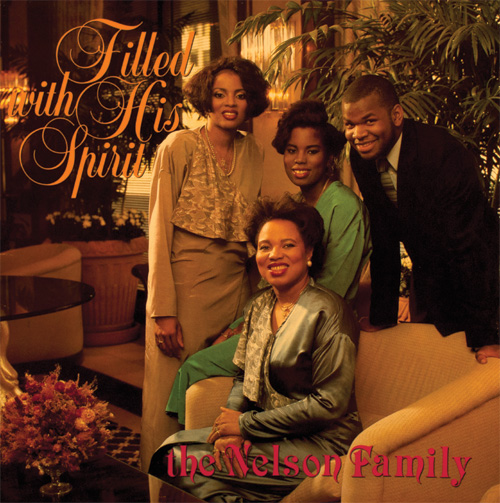 Nelson Family/FILLED WITH HIS SPIRIT LP