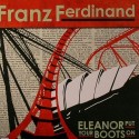 Franz Ferdinand/ELEANOR... #2 7"