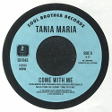 Tania Maria/COME WITH ME & AMAZONIA 7"