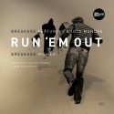 Breakage/RUN EM OUT (ROOTS MANUVA) 12"