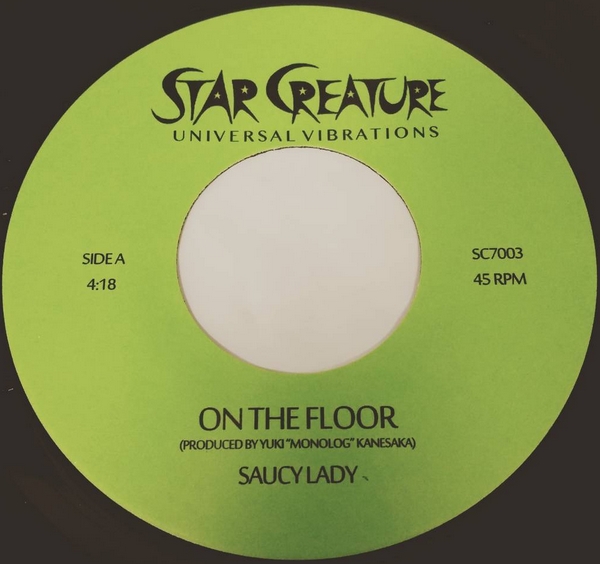 Saucy Lady/ON THE FLOOR & HELP 7"