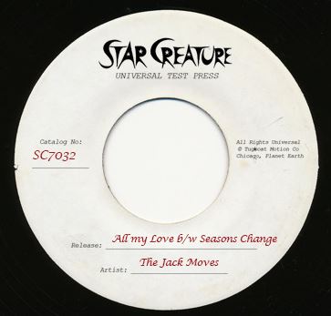 Jack Moves, The/ALL MY LOVE 7"