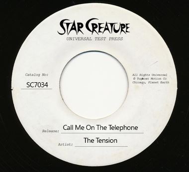 Tension, The/CALL ME & YOUR SUNSHINE 7"
