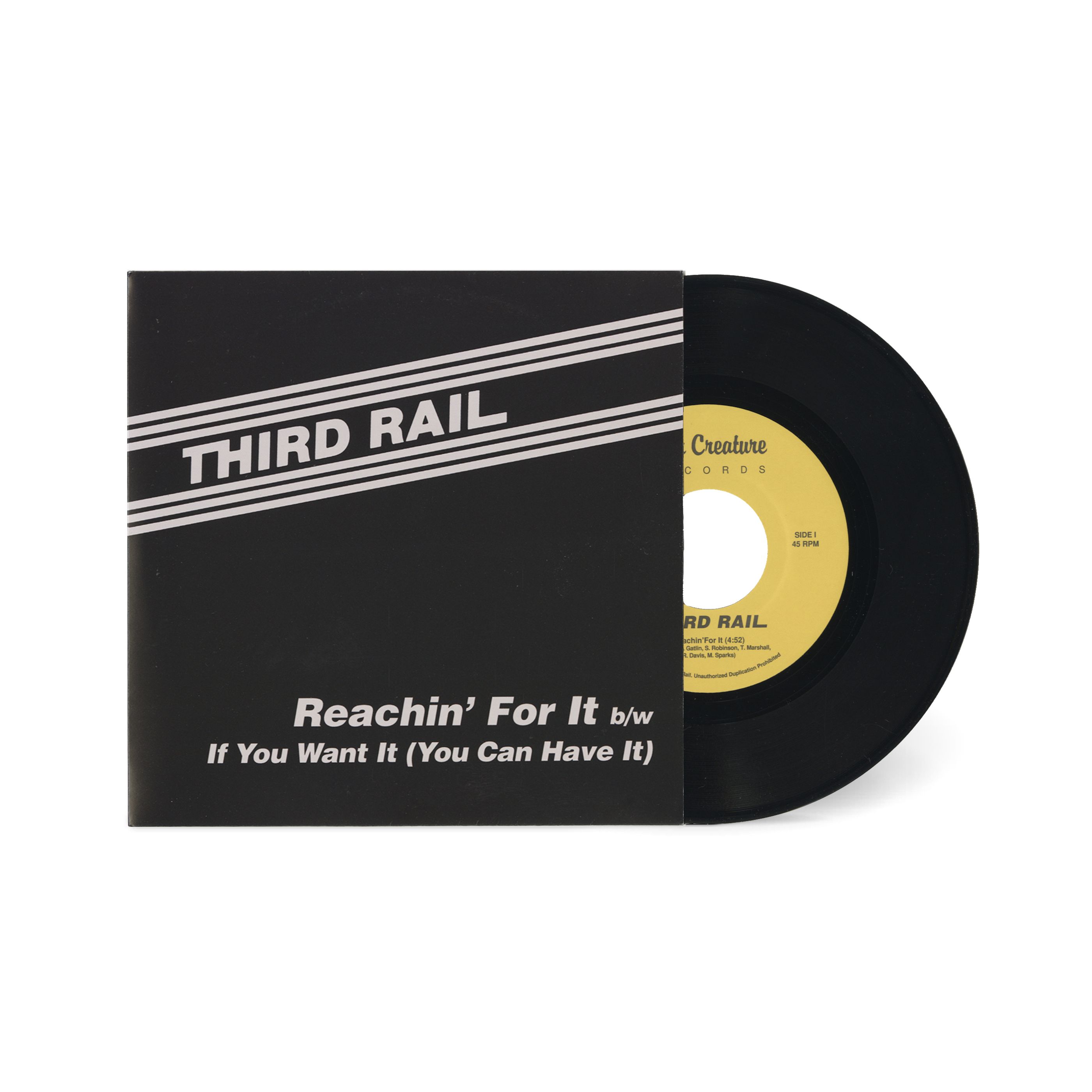 Third Rail/REACHIN' FOR IT 7"