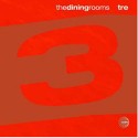 Dining Rooms/TRE CD