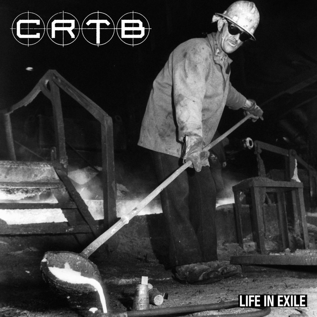 CRTB/LIFE IN EXILE EP 12"