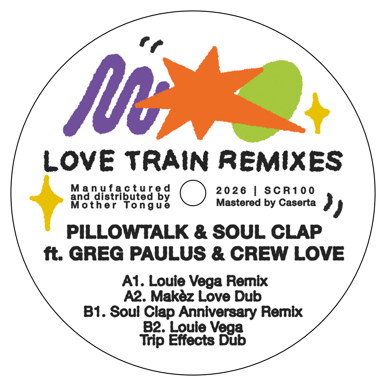 Pillowtalk & Soul Clap/LOVE TRAIN REMIXES 12"