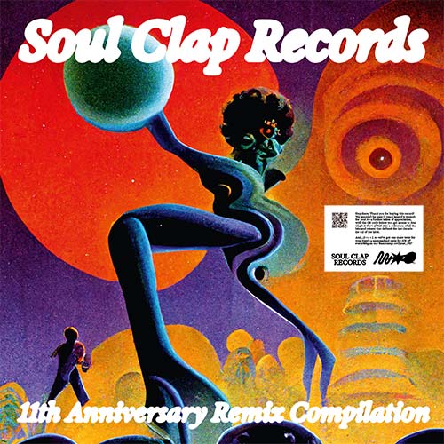 Various/SOUL CLAP: 11TH ANNIV REMIX DLP