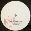 Van Rivers/STRETCHED OUT ON PAVEMENT 12"
