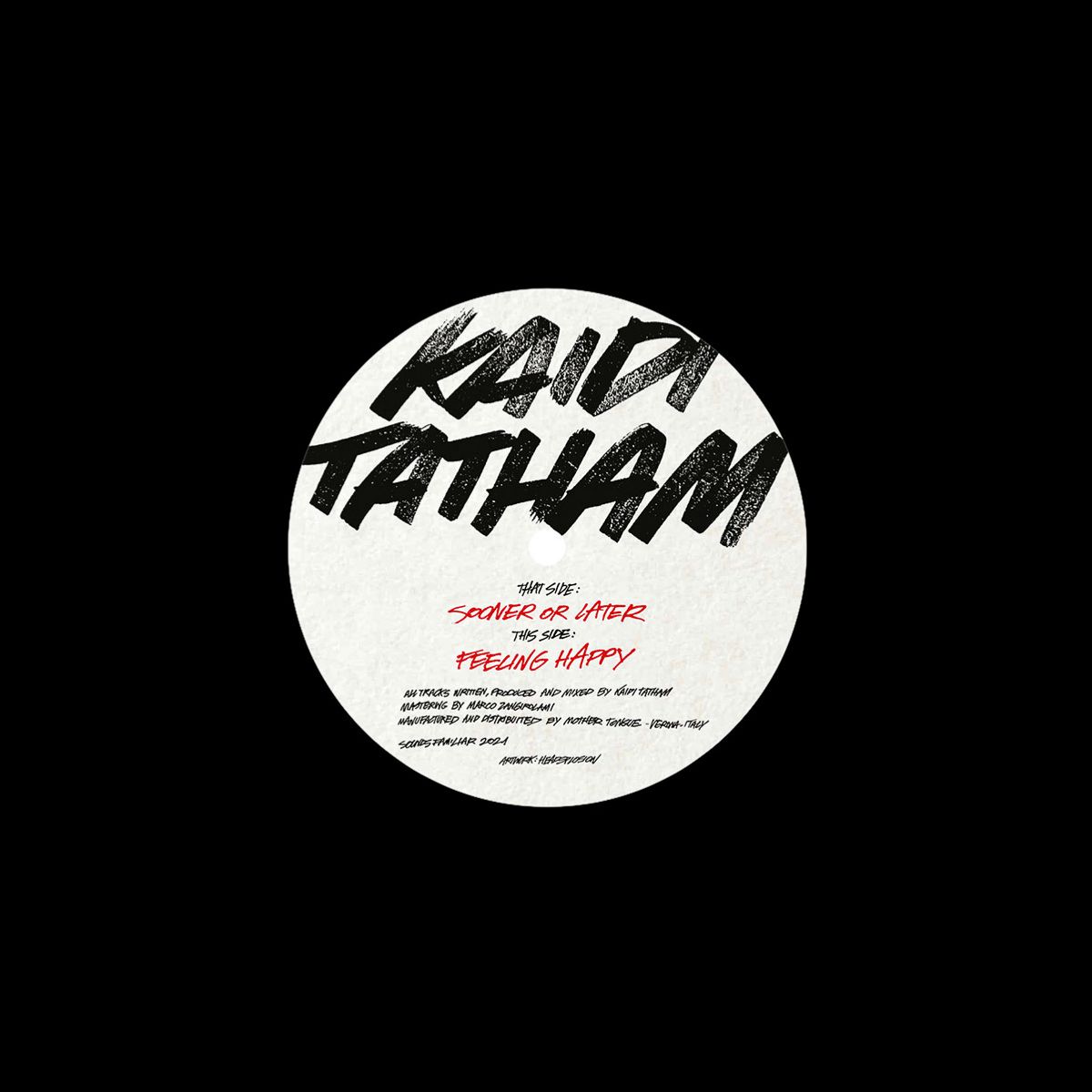 Kaidi Tatham/FEELING HAPPY 7"