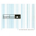 Bamboo Soul/WINTERLAND SESSIONS 10"
