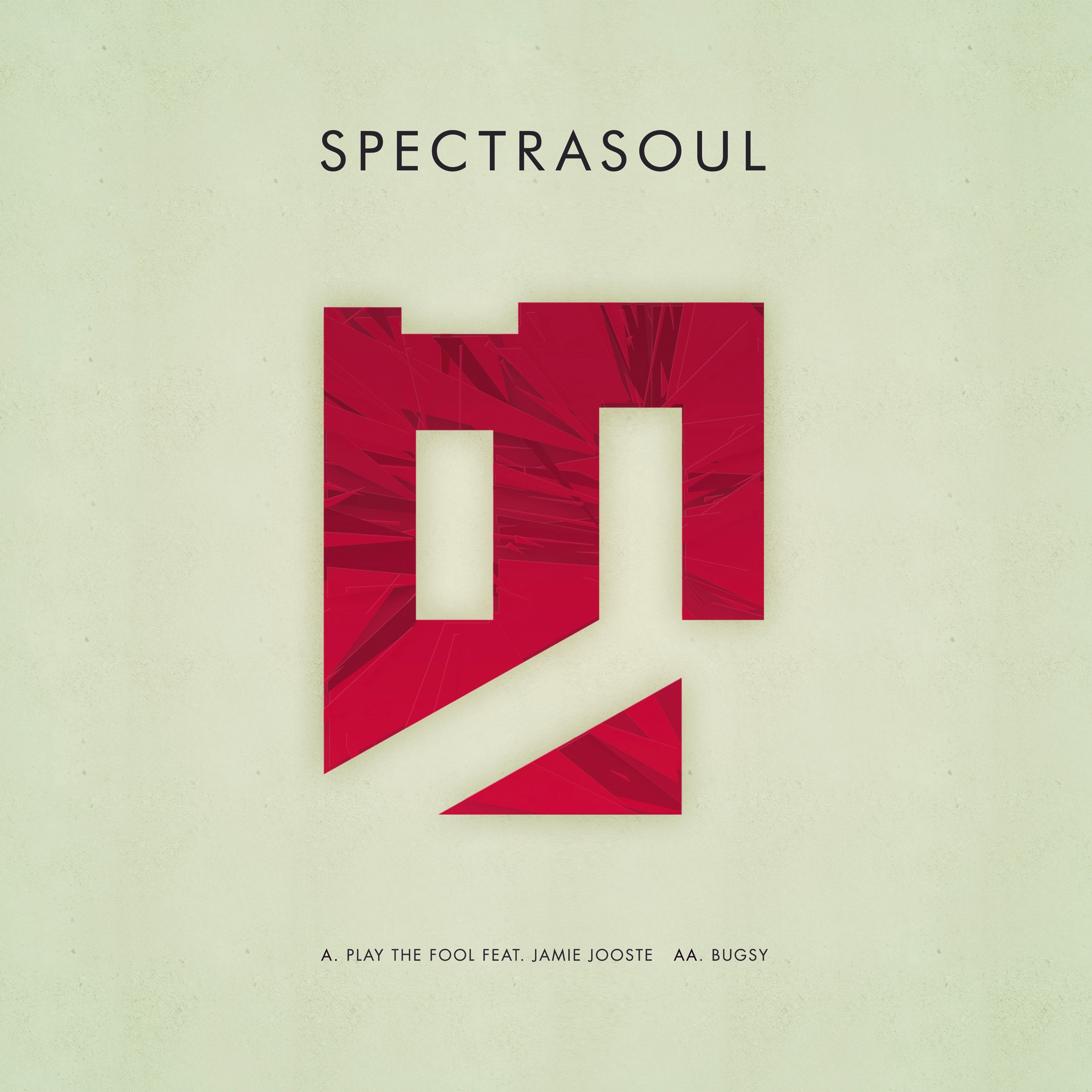 Spectrasoul/PLAY THE FOOL 12"