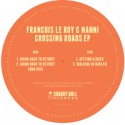 Francois Le Roy/CROSSING ROADS 12"