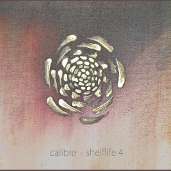Calibre/SHELFLIFE 4 CD