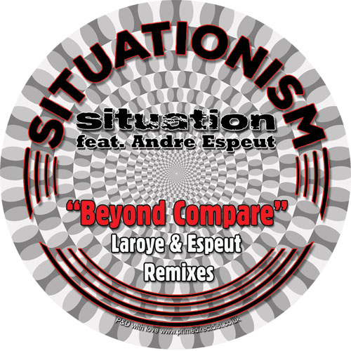 Situation/BEYOND COMPARE (LAROYE RMX) 7"
