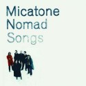 Micatone/NOMAD SONGS LP