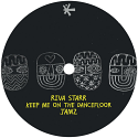 Riva Starr/KEEP ME... JAMZ 12"