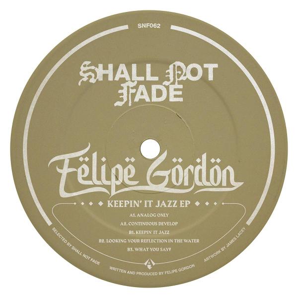 Felipe Gordon/KEEPIN' IT JAZZ EP 12"