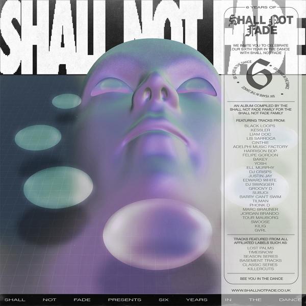 Various/6 YEARS OF SHALL NOT FADE 3LP