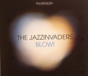 Jazzinvaders/BLOW CD