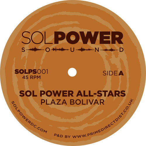 Sol Power All-Stars/PLAZA BOLIVAR 12"