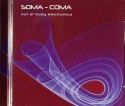 Various/SOMA COMA VOL. 1 CD