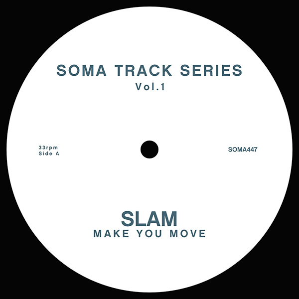 Slam/SOMA TRACK SERIES VOL. 1 & 2 12"