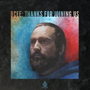 Bcee/THANKS FOR JOINING US LP + CD