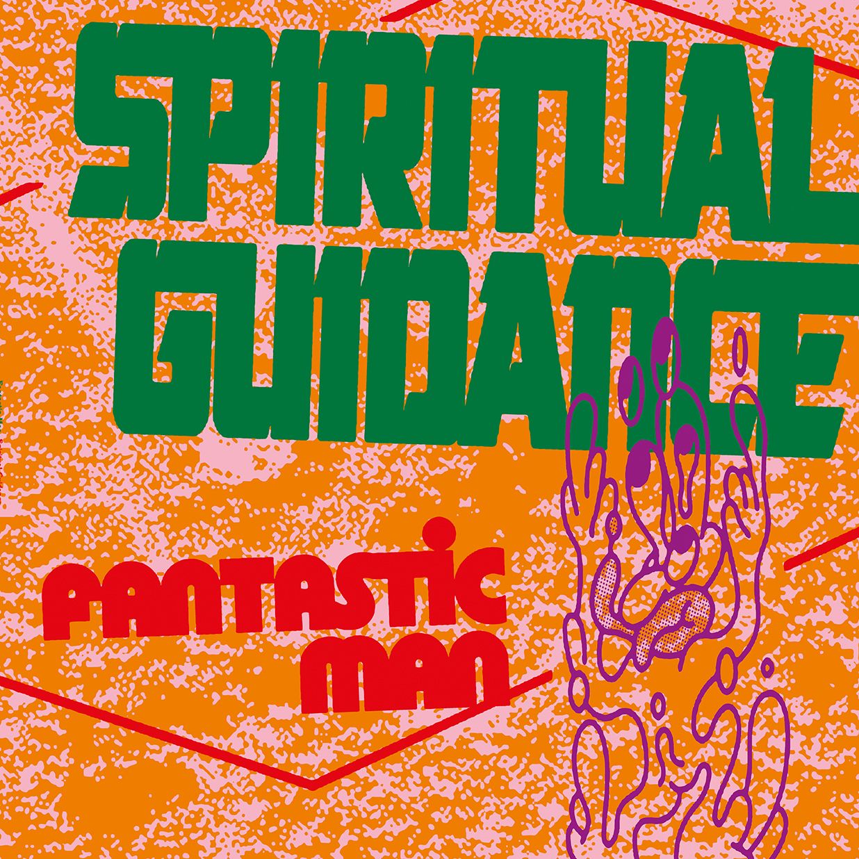 Fantastic Man/SPIRITUAL GUIDANCE 12"