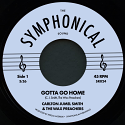 Carlton Jumel Smith/GOTTA GO HOME 7"