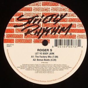 Roger S/LET YO BODY JERK 12"